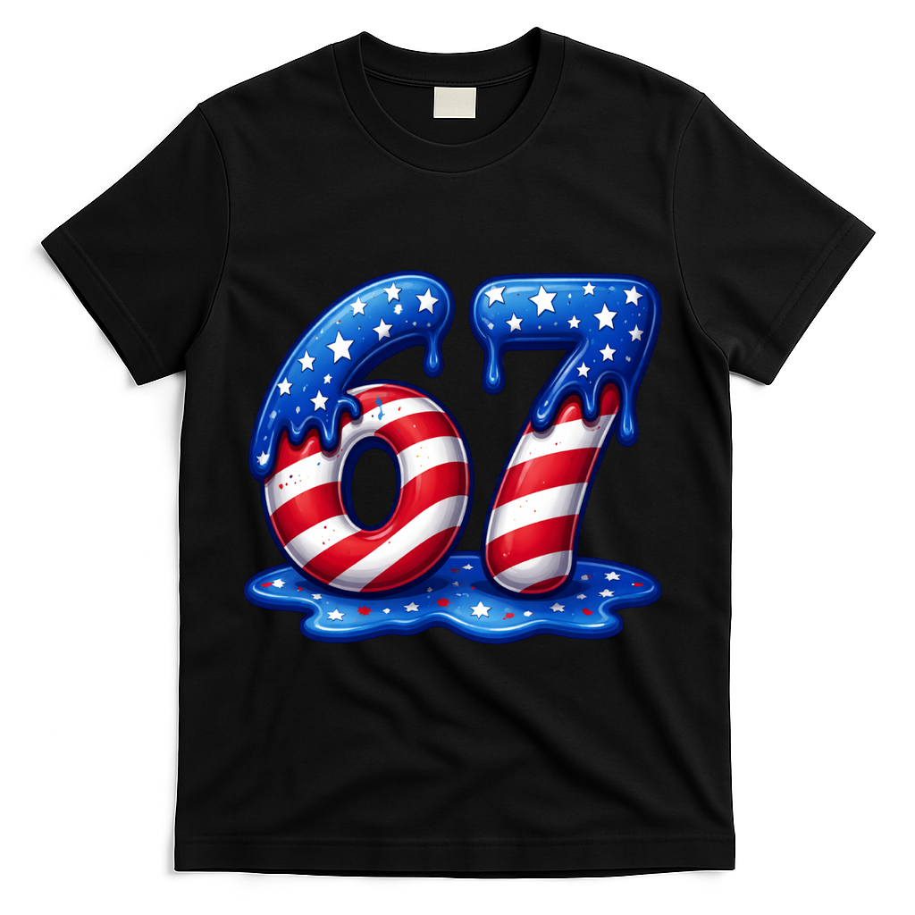 67 USA Flag Drip Patriotic 6-7 Meme T-Shirt product image 1