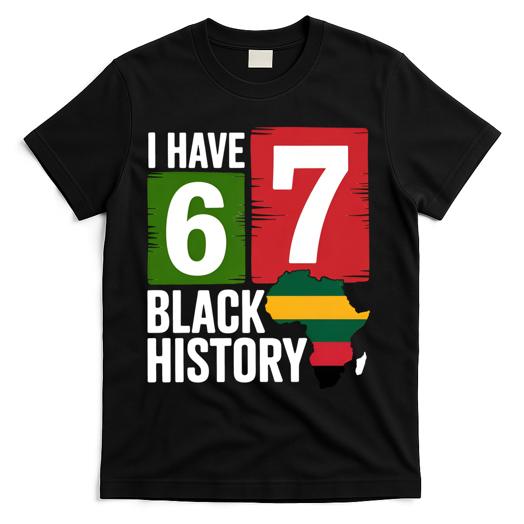 African American Pride I Have 67 Black History T-Shirt product image 1