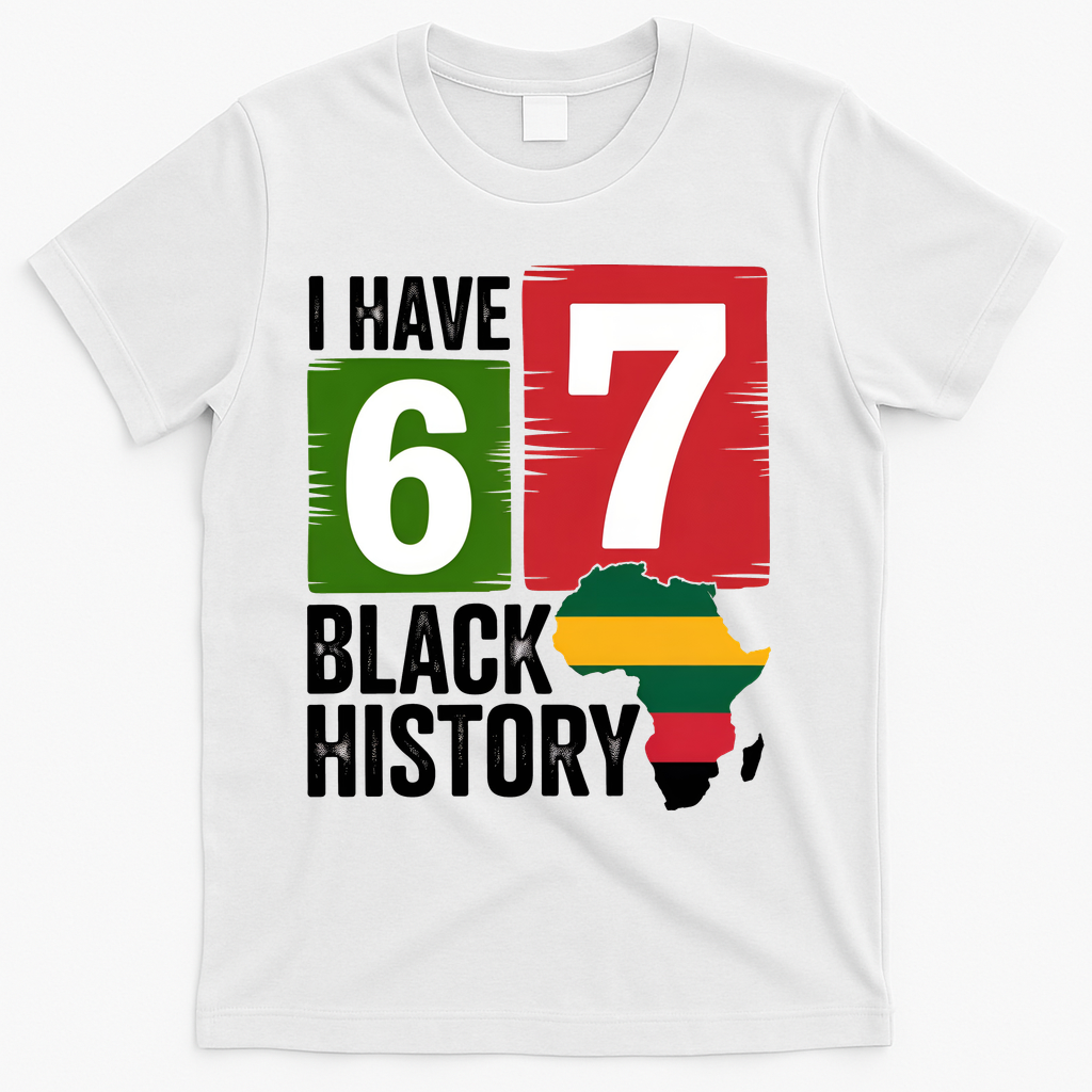 African American Pride I Have 67 Black History T-Shirt product image 2