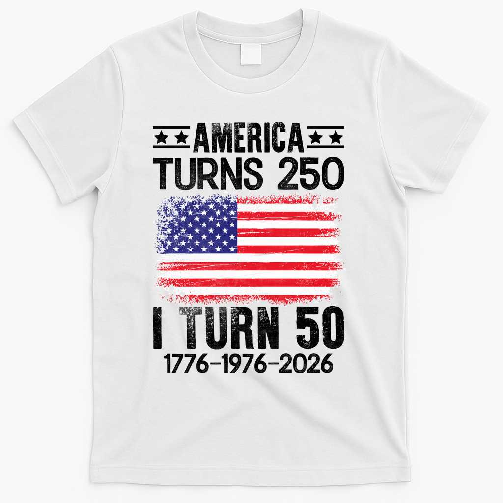 America Turns 250 I Turn 50 1976 50th Birthday T-Shirt product image 2