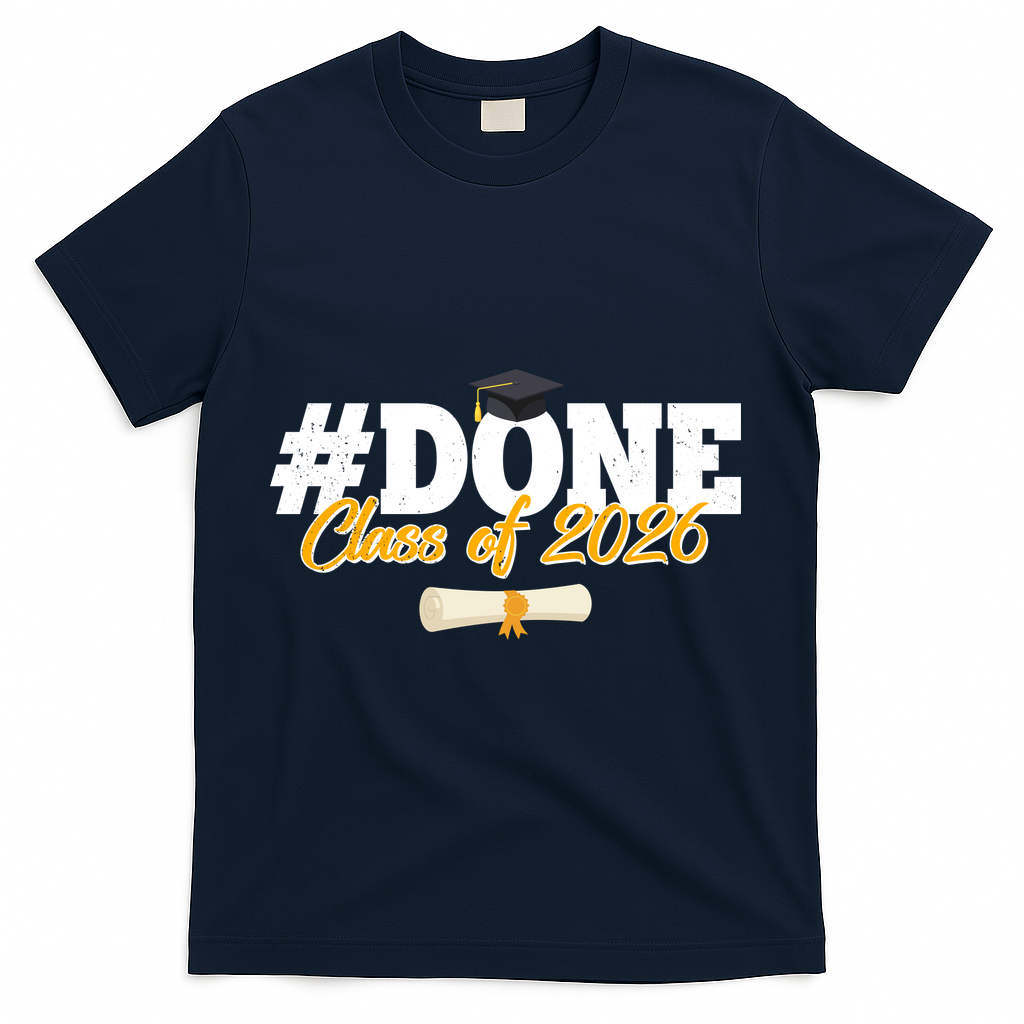 #Done Class Of 2026 Senior Grad Graduation T-Shirt product image 3